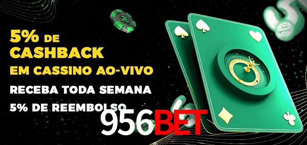 Promoções do cassino ao Vivo 956bet